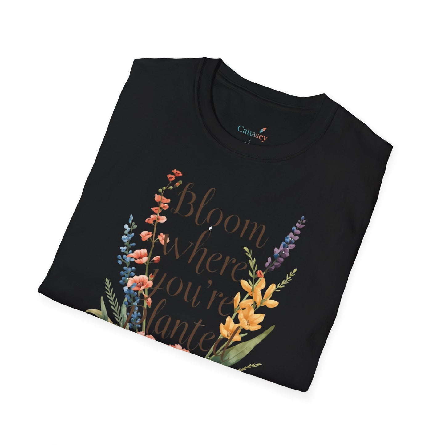Bloom Where You're Planted T-Shirt