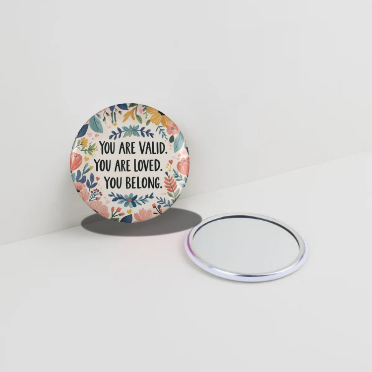 You are Valid Round Pocket Mirror