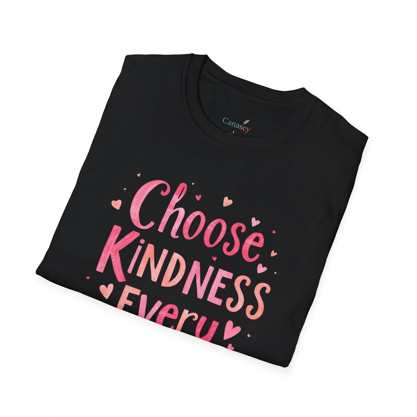 Choose Kindness Everytime Inspirational Tee