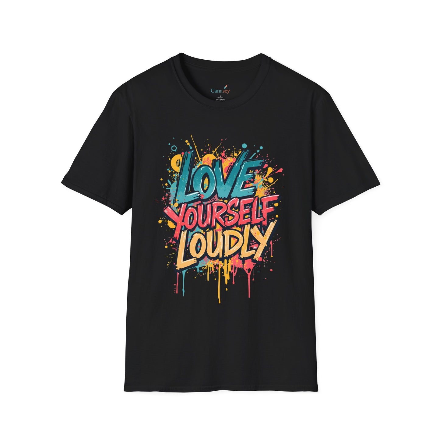 Love Yourself Loudly Unisex Softstyle Self Love Tee