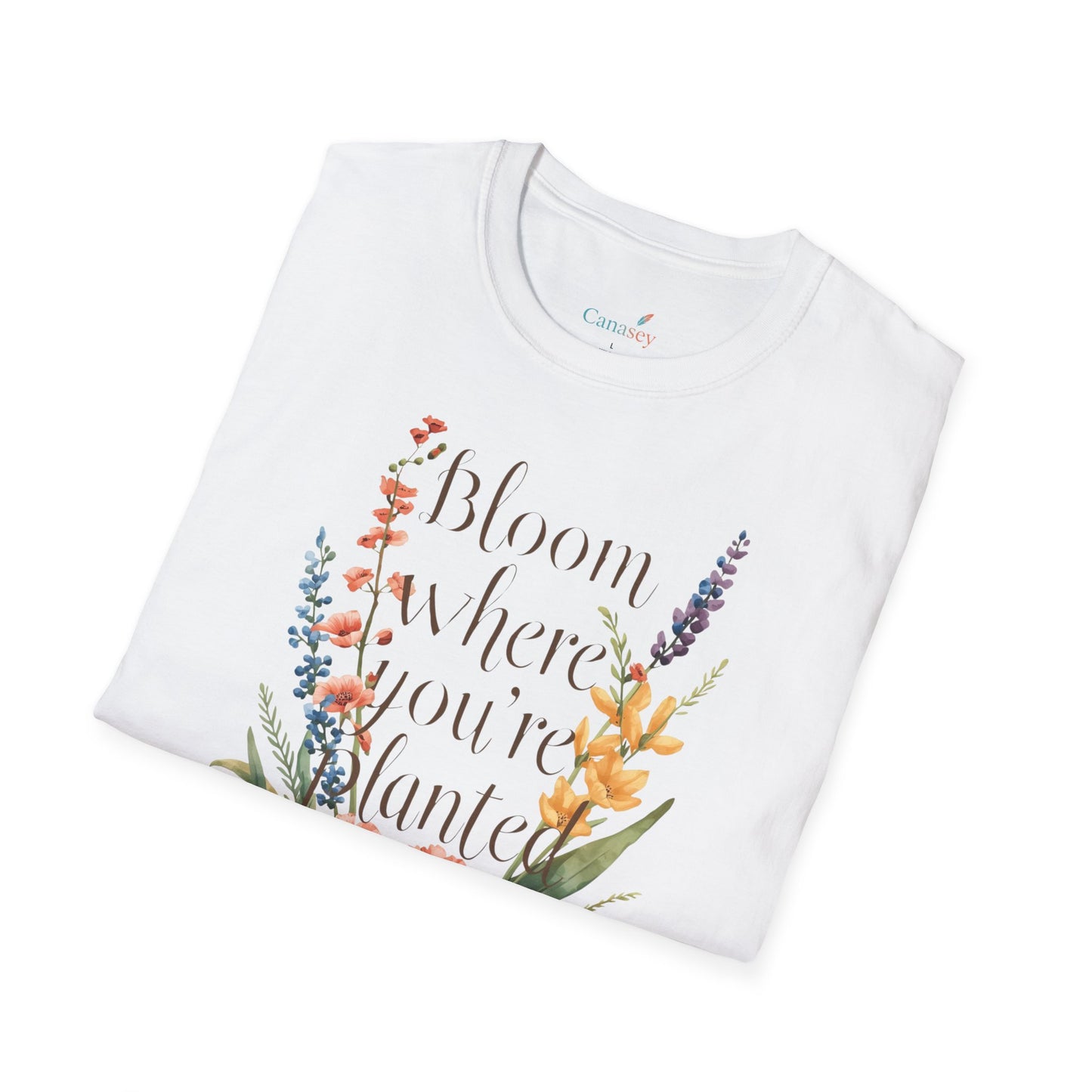 Bloom Where You're Planted T-Shirt