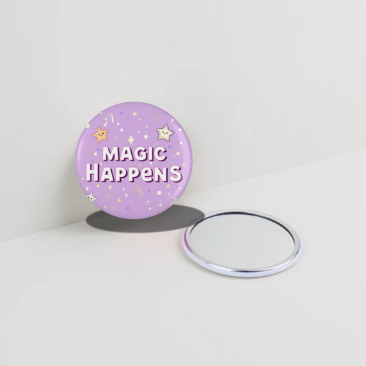 Magic Happens Round Pocket Mirror