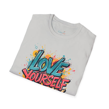 Love Yourself Loudly Unisex Softstyle Self Love Tee
