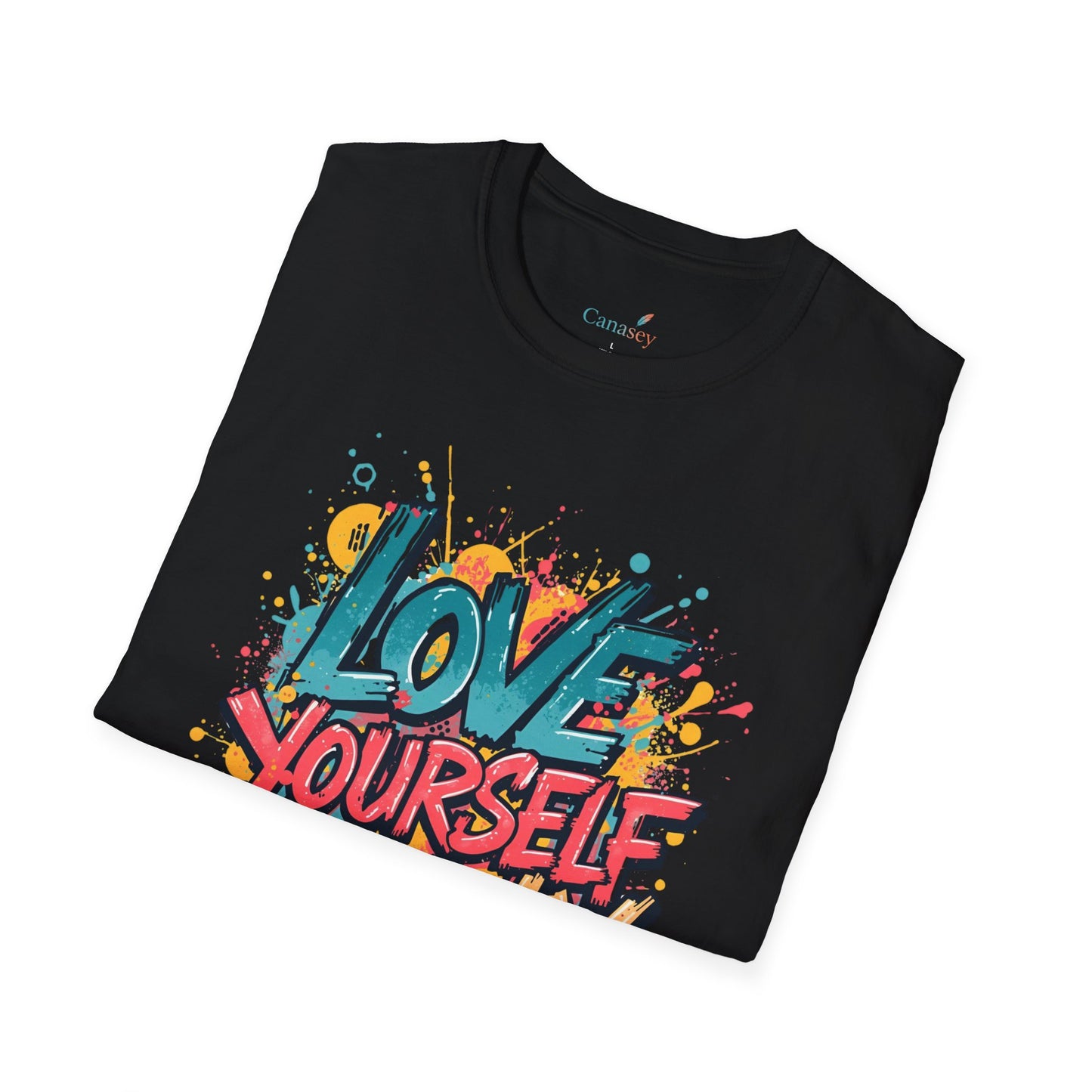 Love Yourself Loudly Unisex Softstyle Self Love Tee