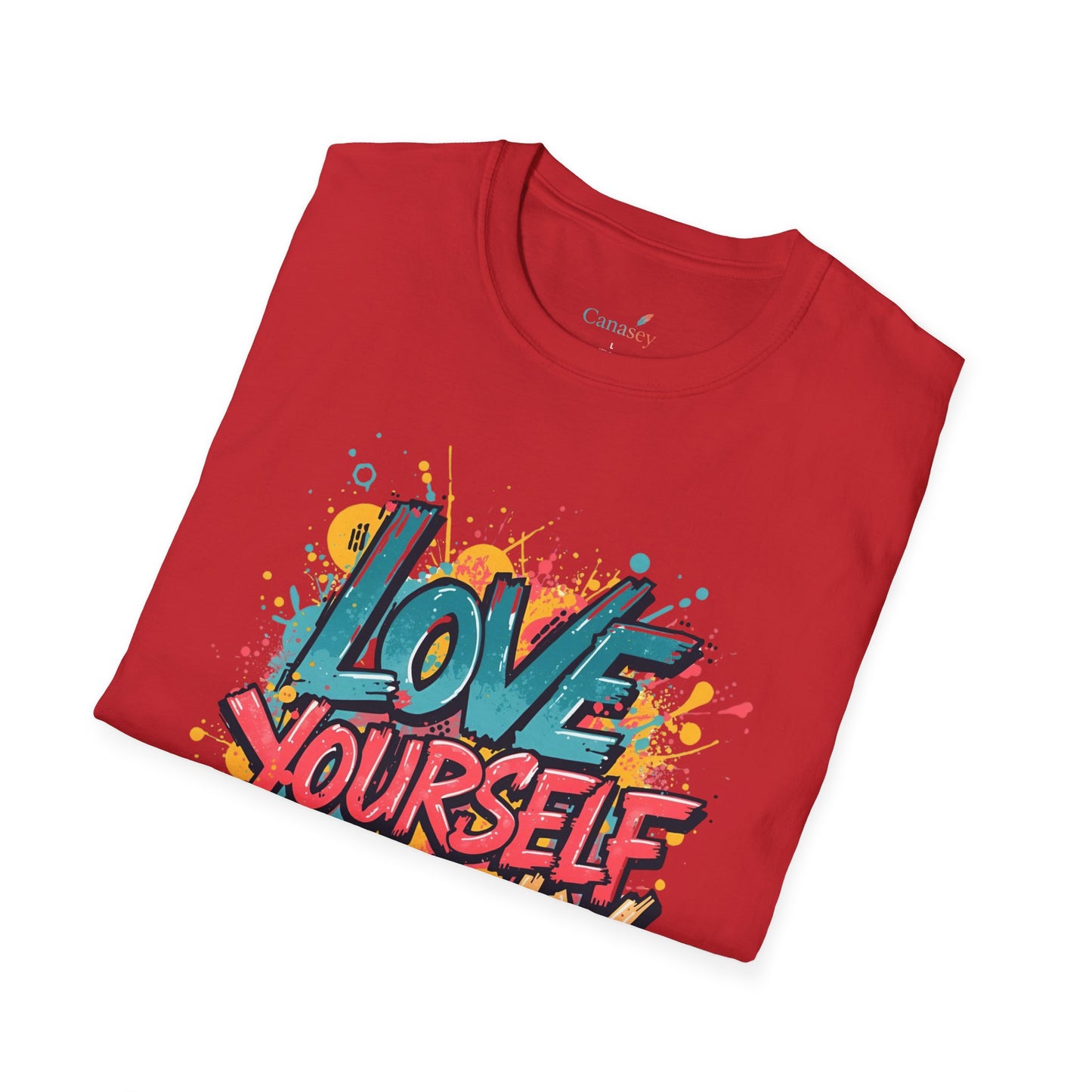 Love Yourself Loudly Unisex Softstyle Self Love Tee