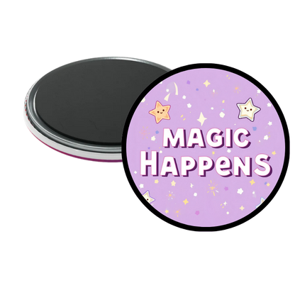 Magic Happens Magnet