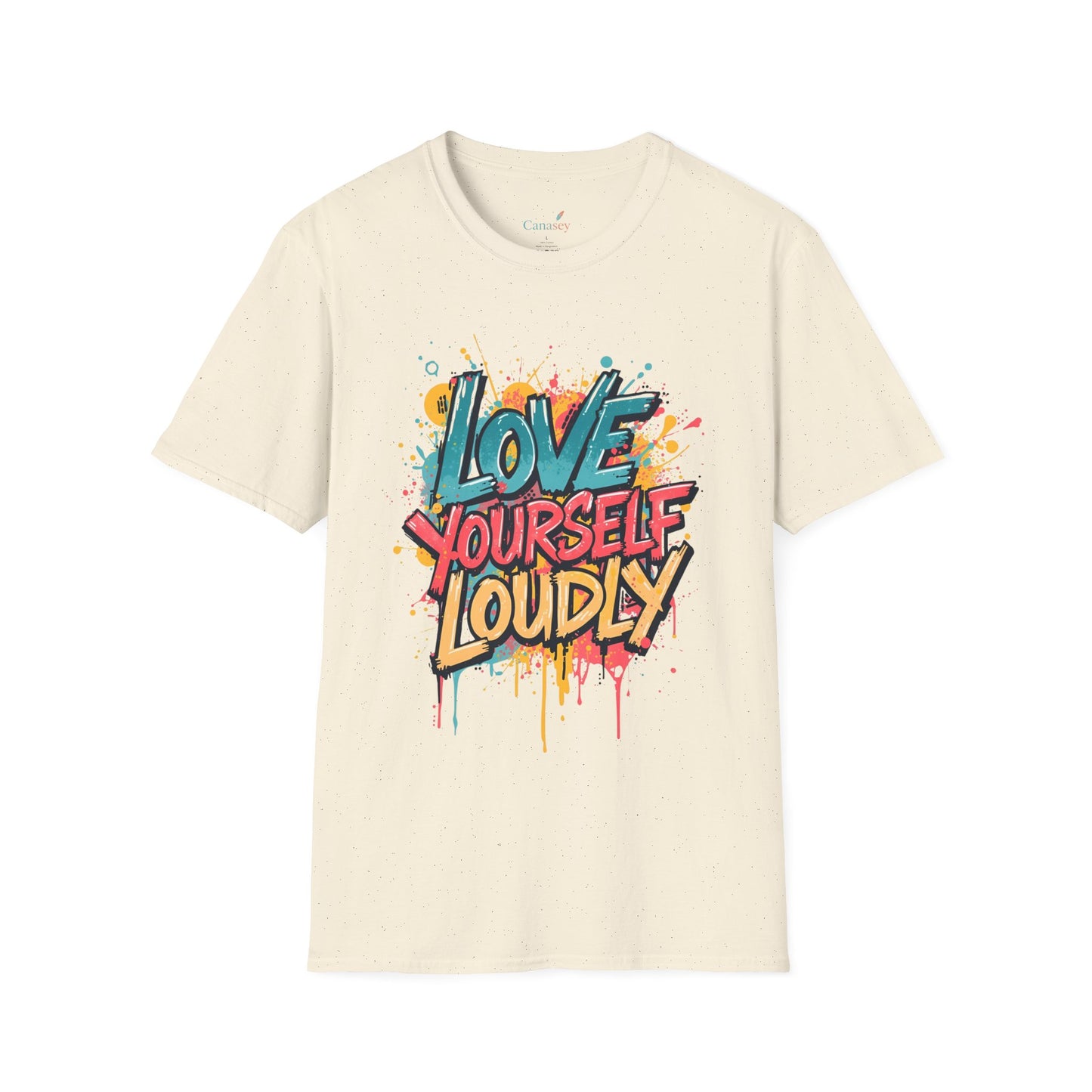 Love Yourself Loudly Unisex Softstyle Self Love Tee