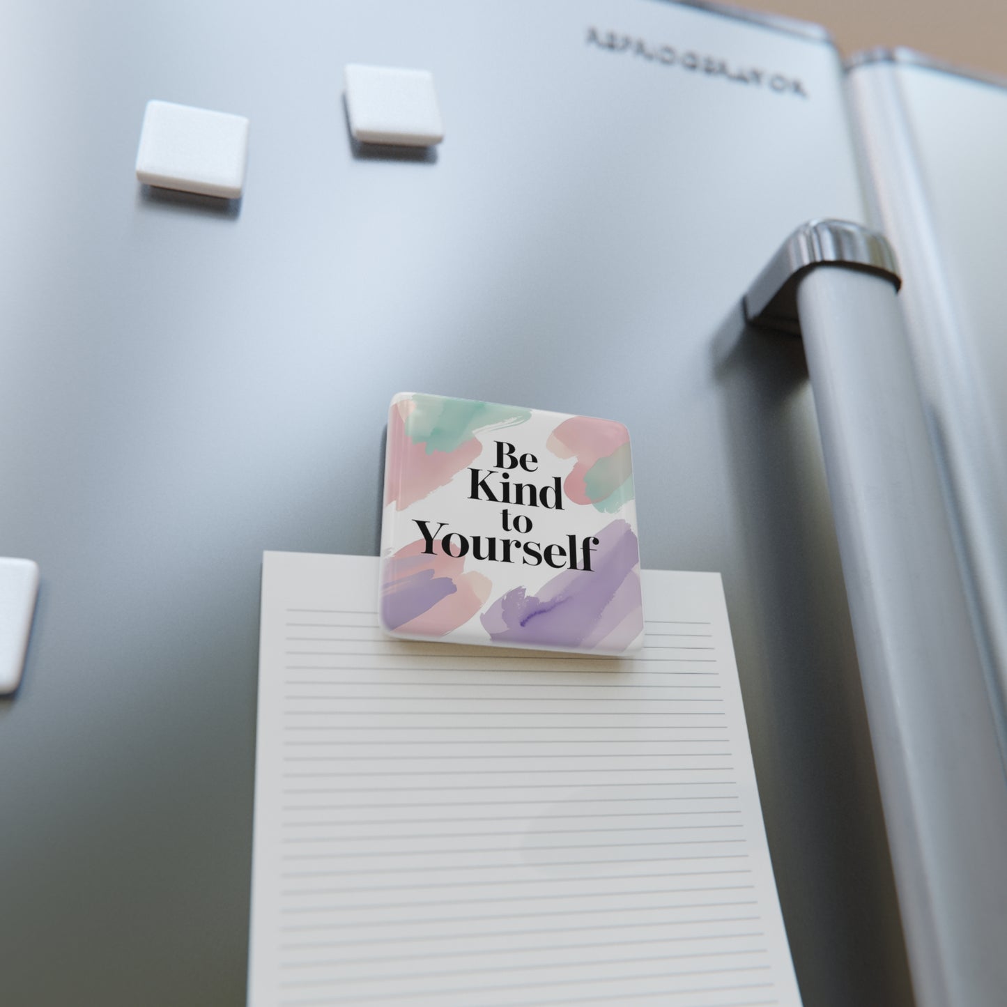 Be Kind to Yourself Magnet