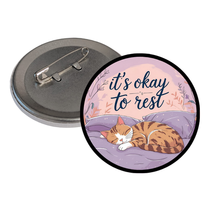 It's ok to Rest Round Pins