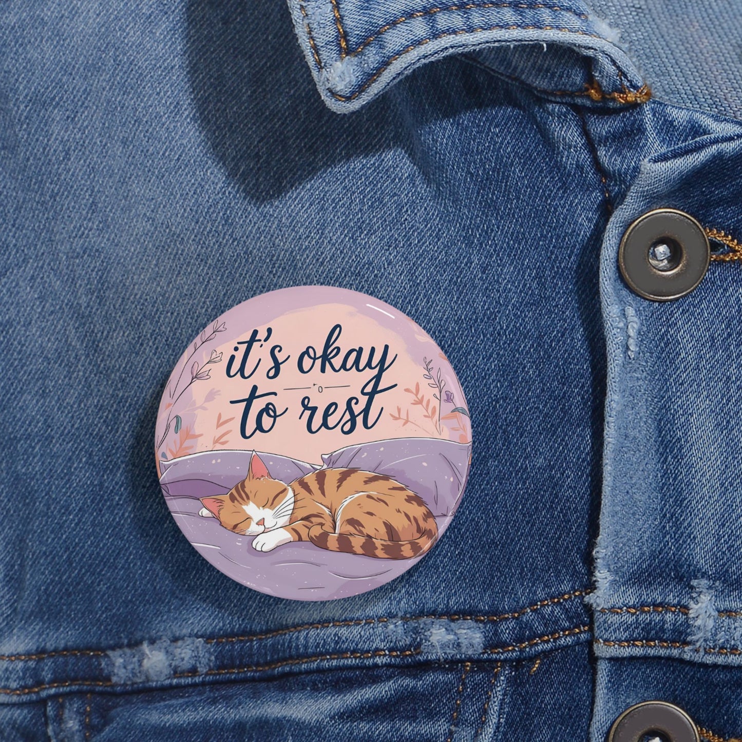 It's ok to Rest Round Pins
