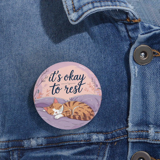 It's ok to Rest Round Pins