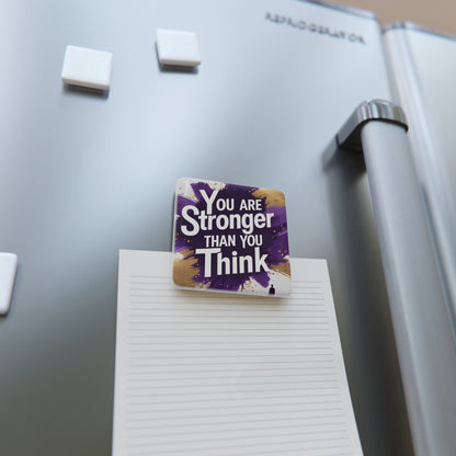 You are stronger than you think Magnet