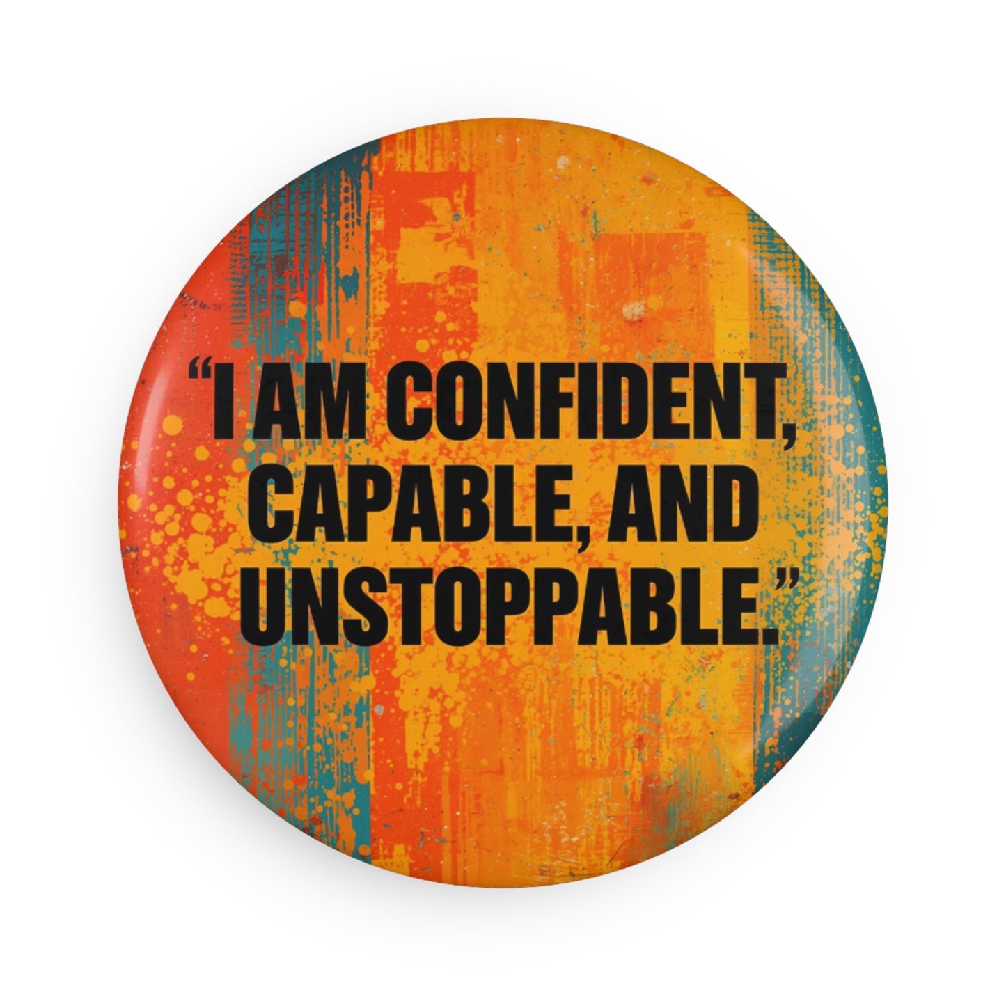 Iam Confident Round Pins