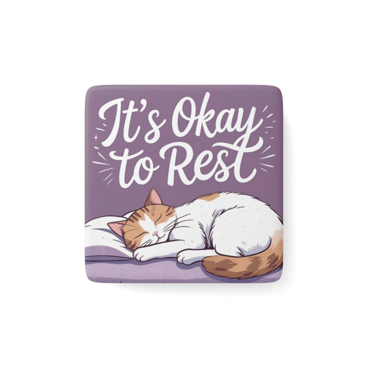 It's ok to rest Magnet
