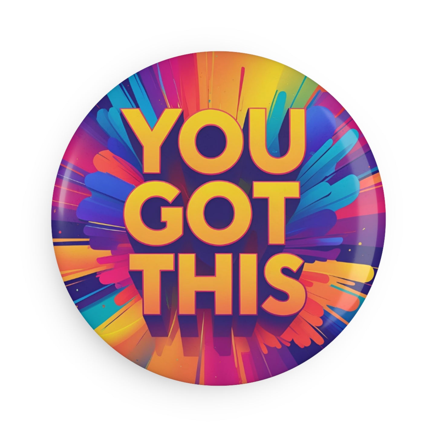 You Got This Round Pins