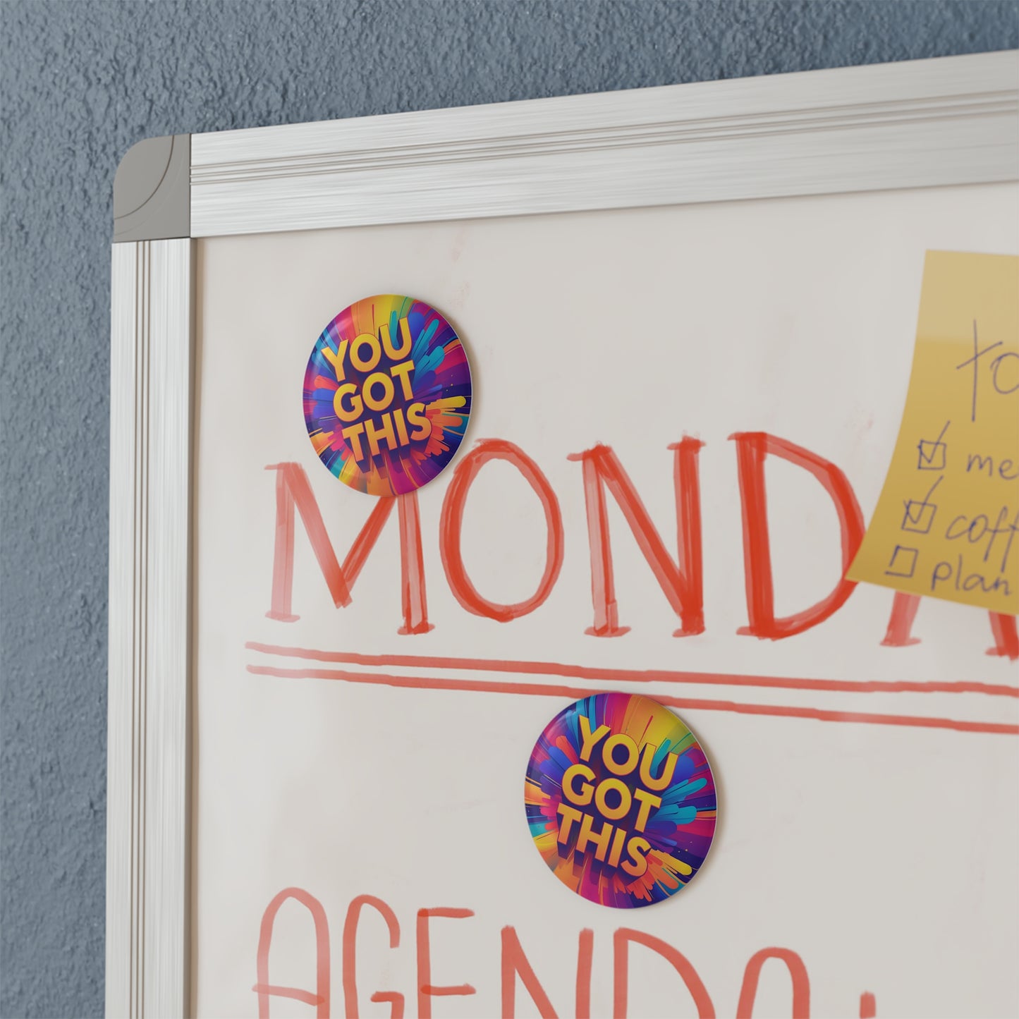 You got this Magnet